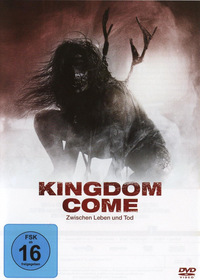 Kingdom Come - Zwischen Leben und Tod