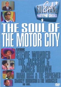 Ed Sullivan's Rock'n'Roll Classics - The Soul of Motor City (DVD)