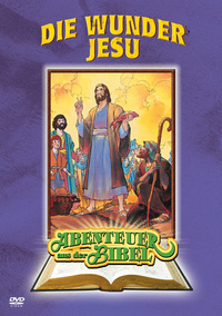 Abenteuer aus der Bibel - Die Wunder Jesu (DVD)
