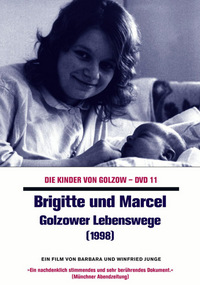 Die Kinder von Golzow - Brigitte und Marcel: Golzower Lebenswege (DVD)