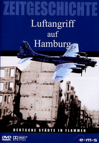 Zeitgeschichte - Luftangriff auf Hamburg (DVD)