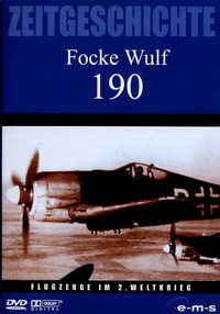 Zeitgeschichte - Focke Wulf 190 (DVD)