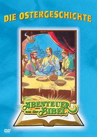 Abenteuer aus der Bibel - Die Ostergeschichte (DVD)