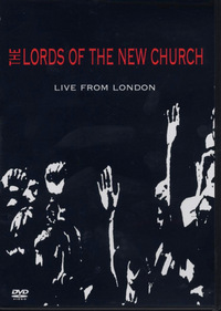 The Lords of the New Church - Live from London (DVD)