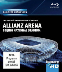 Built for Champions - Allianz Arena & Bejing National Stadium (Blu-ray)