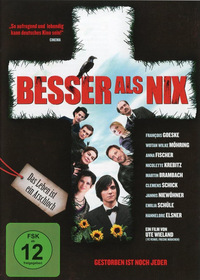 Besser als nix