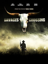 Savages Crossing (Blu-ray)