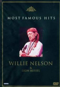 Most Famous Hits - Willie Nelson & Leon Russel (DVD)