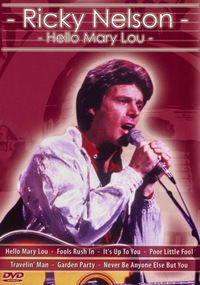 Ricky Nelson - Hello Mary Lou (DVD)