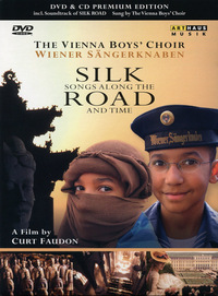 Die Wiener Sängerknaben - Silk Songs Along the Road and Time (DVD)