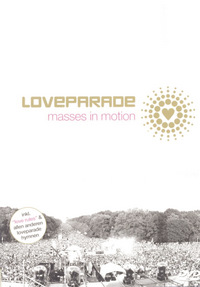 Loveparade - Masses in Motion (DVD)