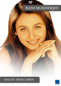 Rani Mukherjee - Das ist mein Leben (DVD)