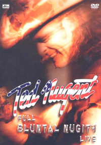 Ted Nugent - Full Bluntal Nugity Live - Disc 2 (DVD)