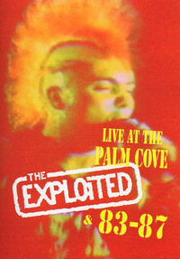 The Exploited - Live at the Palm Cove (DVD)