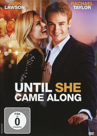Until She Came Along (DVD)