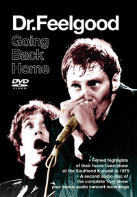 Dr. Feelgood - Going Back Home (DVD)