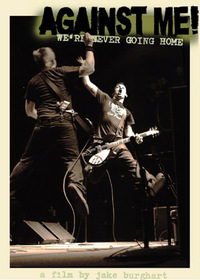 Against Me! - We're Never Going Home (DVD)
