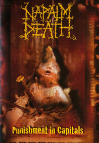 Napalm Death - Punishment in Capitals (DVD)