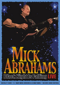 Mick Abrahams - Black Night is Falling Live (DVD)