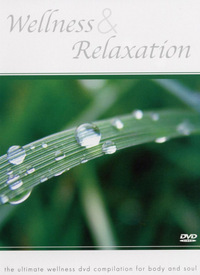 Relaxation - Harmony & Wellness (DVD)