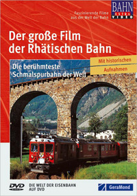 Der große Film der Rhätischen Bahn (DVD)
