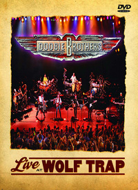 The Doobie Brothers - Live at Wolf Trap (DVD)