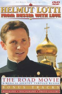 Helmut Lotti - From Russia with Love (DVD)