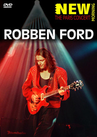 Robben Ford - The Paris Concert (DVD)