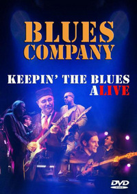 Blues Company - Keepin' the Blues Alive (DVD)