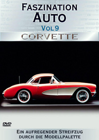 Faszination Auto 9 - Corvette (DVD)