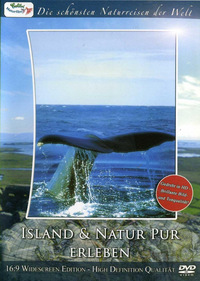 Die schönsten Naturreisen der Welt - Island & Natur pur erleben (DVD)