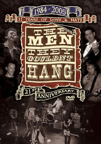 The Men They Couldn't Hang - 21 Years of Love & Hate (DVD)