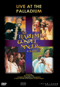 The Harlem Gospel Singers - Live at the Palladium (DVD)