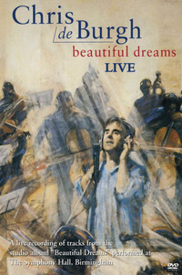 Chris de Burgh - Beautiful Dreams (DVD)