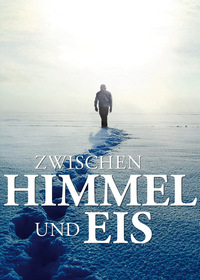 Zwischen Himmel und Eis