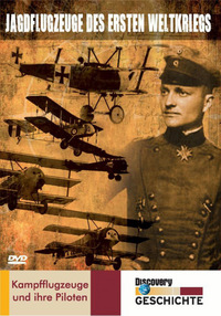 Jagdflugzeuge des Ersten Weltkriegs (DVD)