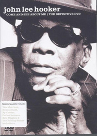 John Lee Hooker - Come And See About Me (DVD)