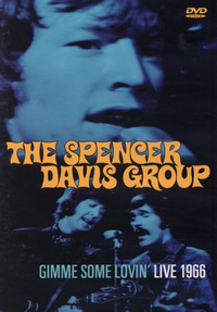 The Spencer Davis Group - Gimme Some Lovin' (DVD)
