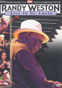 Randy Weston - Live In St. Lucia (DVD)