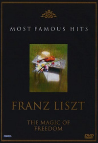 Franz Liszt - The Magic of Freedom (DVD)