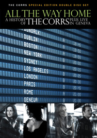 The Corrs - All the Way Home - Disc 2 (DVD)
