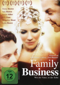 Family Business - Wie der Vater so der Sohn