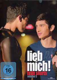 Lieb mich! Volume 5 - Latin Shorts (DVD)