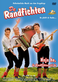 De Randfichten - Heja Ho, de Randfichten sei do (DVD)
