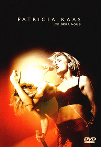 Patricia Kaas - Ce Sera Nous (DVD)