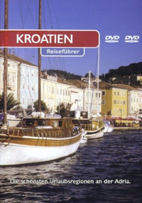 Kroatien - Reiseführer (DVD)
