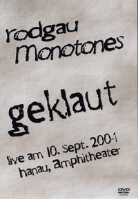 Rodgau Monotones - Geklaut (DVD)