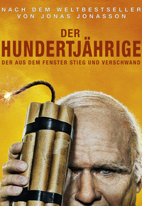 Der Hundertjährige, der aus dem Fenster stieg und verschwand (DVD)