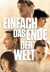 Einfach das Ende der Welt