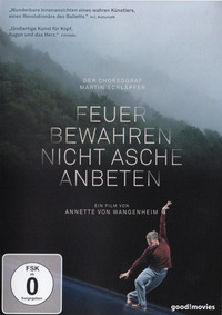 Feuer bewahren, nicht Asche anbeten (DVD)